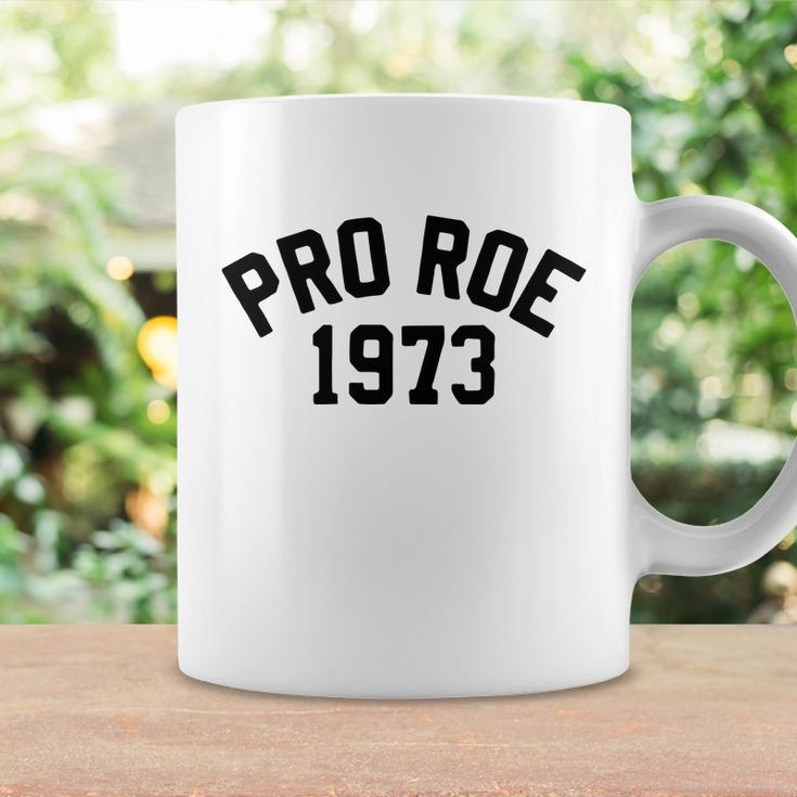 Pro Choice Pro Roe 1973 Vs Wade My Body My Choice Womens Rights Coffee Mug Gifts ideas