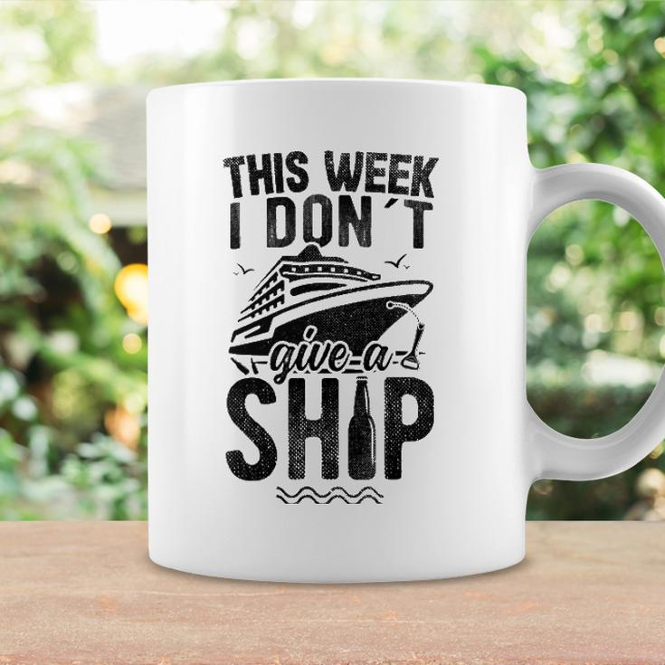 This Week I Don&8217T Give A Ship Cruise Trip Vacation Funny Coffee Mug Gifts ideas