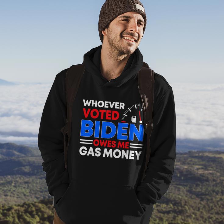 Anti Joe Biden Funny Whoever Voted Biden Owes Me Gas Money Hoodie Lifestyle