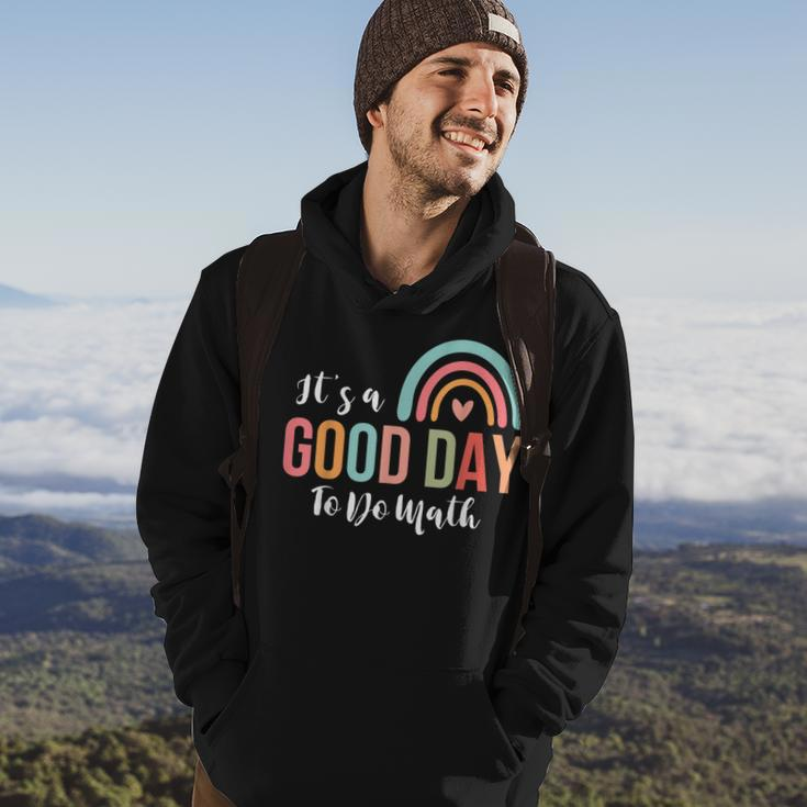 Back To School Its A Good Day To Do Math Teachers School Hoodie Lifestyle