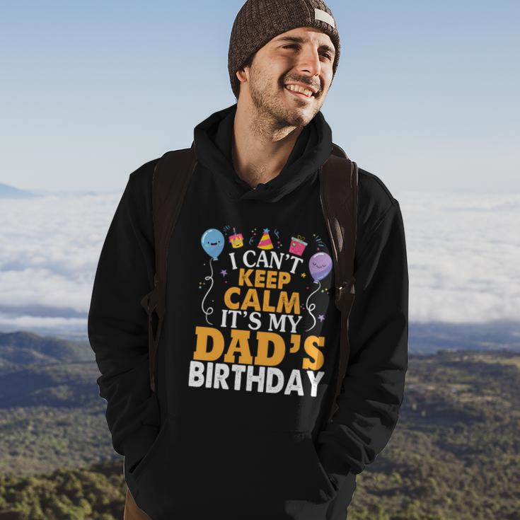 Baloons And Cake I Cant Keep Calm Its My Dads Birthday Cute Gift Hoodie Lifestyle