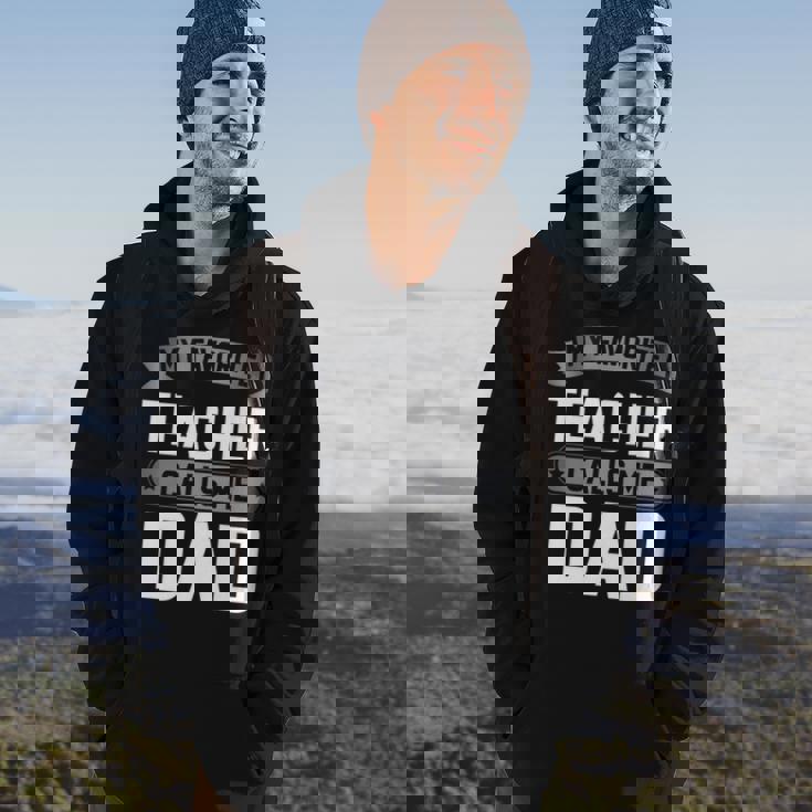 Fathers Day Gift Best Kind Of Dad Raises A Teacher Hoodie Lifestyle Fathers Day Gift Best Kind Of Dad Raises A Teacher Hoodie Lifestyle