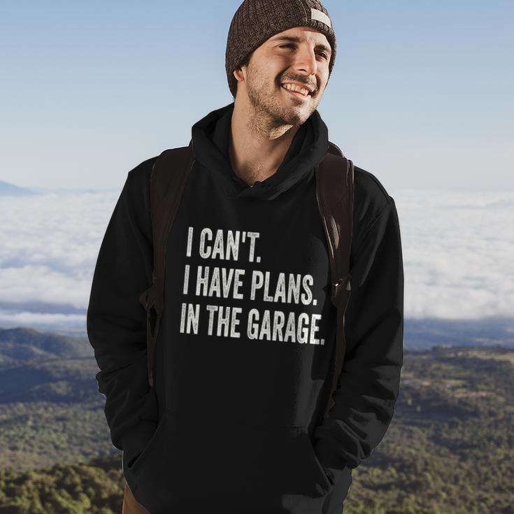 I Cant I Have Plans In The Garage Car Mechanic Design Print Tshirt Hoodie Lifestyle