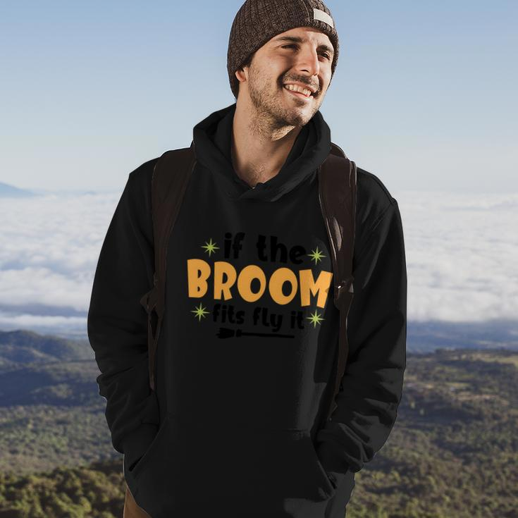 If The Broom Fits Fly It Halloween Quote Hoodie Lifestyle