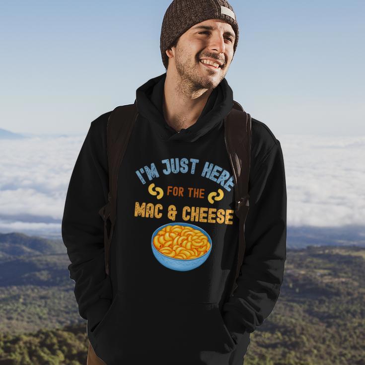 Im Just Here For The Mac And Cheese Funny Food Humor Hoodie Lifestyle