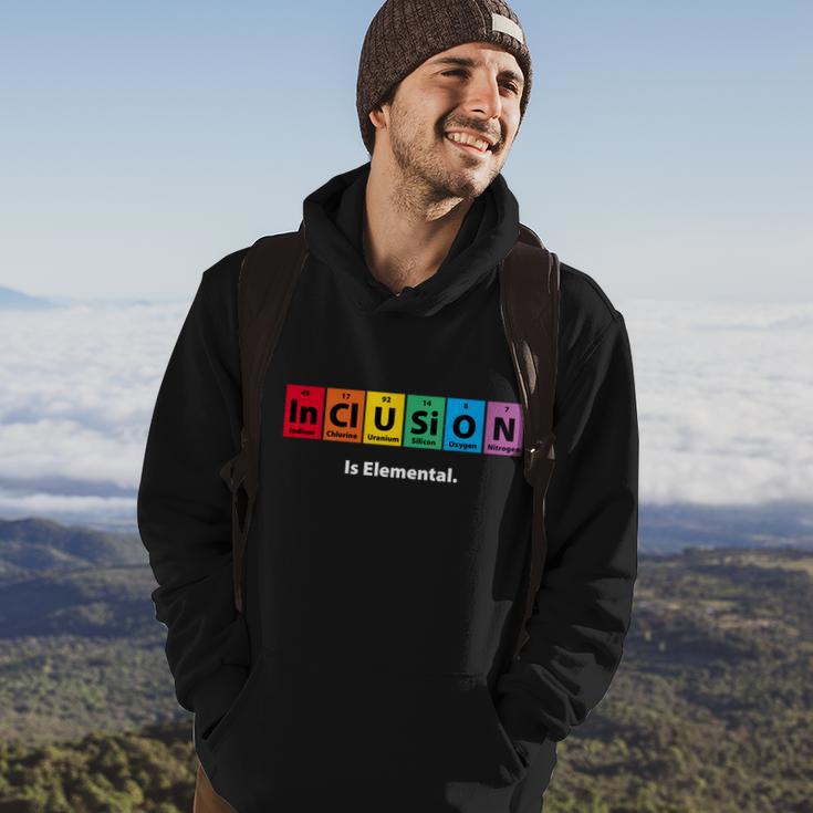 Inclusion Is Elemental Tshirt Hoodie Lifestyle