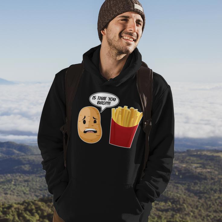 Is That You Bro Funny French Fries Hoodie Lifestyle