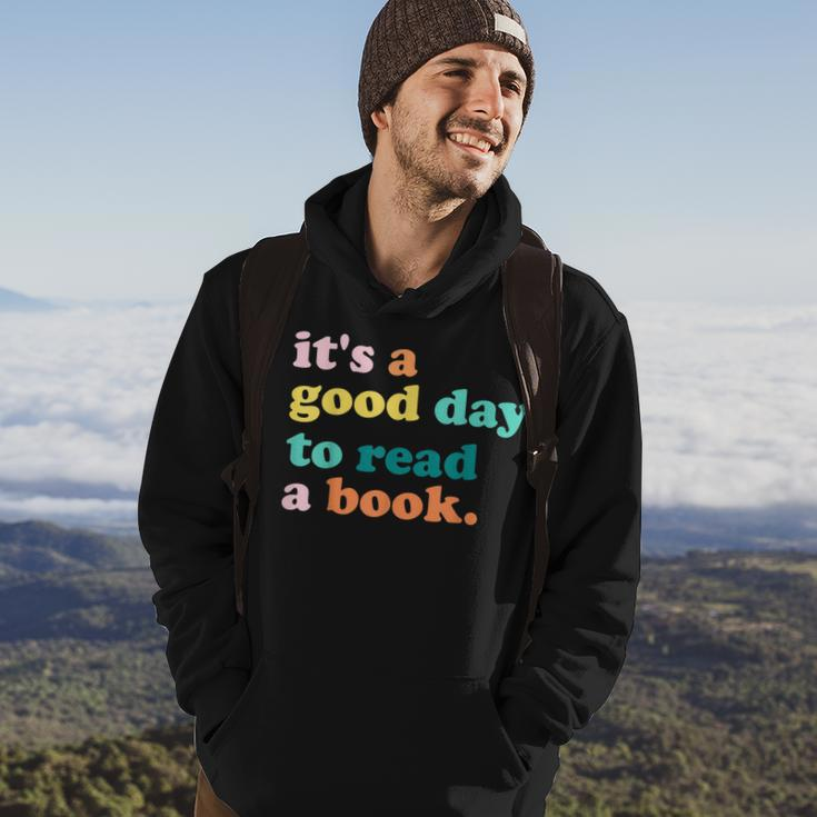 Its A Good Day To Read A Book Bookworm Book Lovers Hoodie Lifestyle