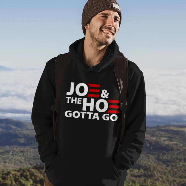 Joe And The Ho Gotta Gotta Go Funny Anti Biden Harris Hoodie Lifestyle