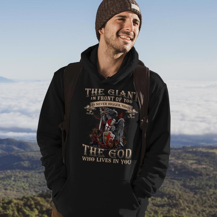 Knight TemplarShirt - The Giant In Front Of You Is Never Bigger Than The God Who Lives In You - Knight Templar Store Hoodie Lifestyle