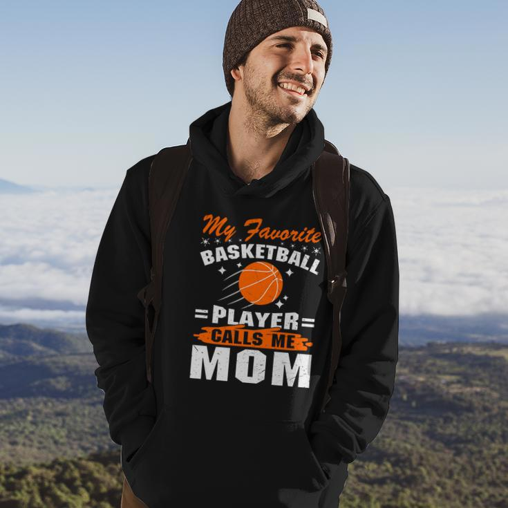 My Favorite Basketball Player Calls Me Mom Funny Basketball Mom Quote Hoodie Lifestyle