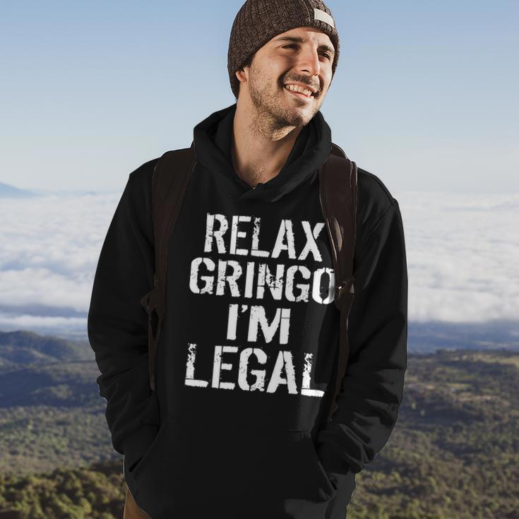 Relax Gringo Im Legal Funny Immigration Tshirt Hoodie Lifestyle