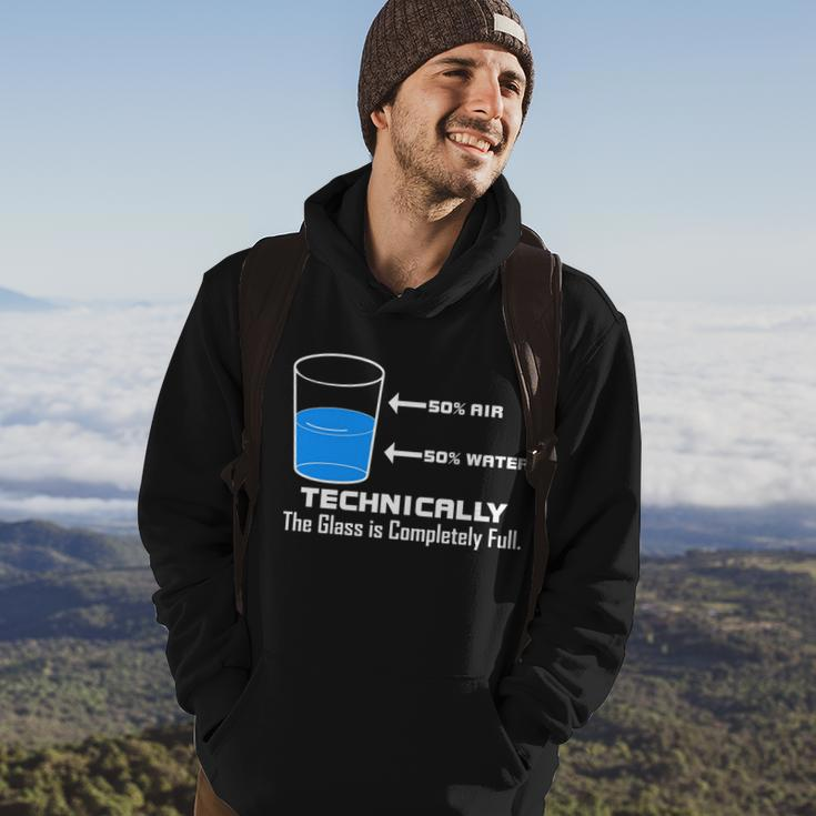 Technically The Glass Is Completely Full Funny Science Hoodie Lifestyle