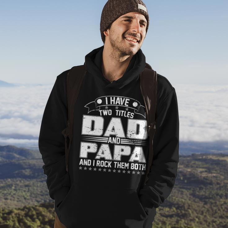 Two Titles Dad And Papa Tshirt Hoodie Lifestyle