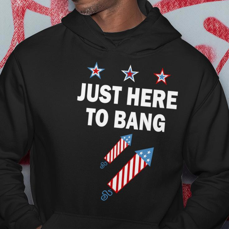 4Th Of July Just Here To Bang Fireworks Hoodie Unique Gifts