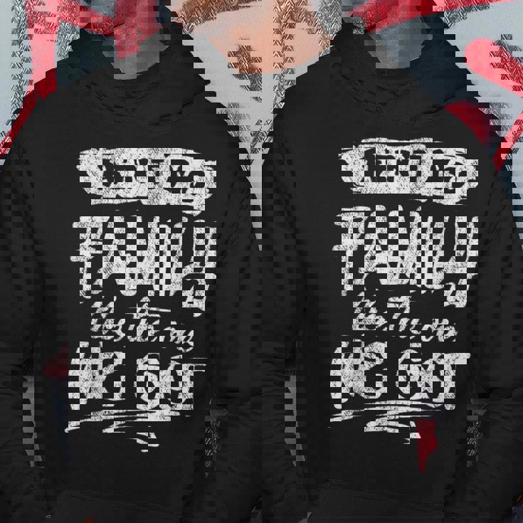 Aint No Family Like The One We Got Funny Family Hoodie Personalized Gifts