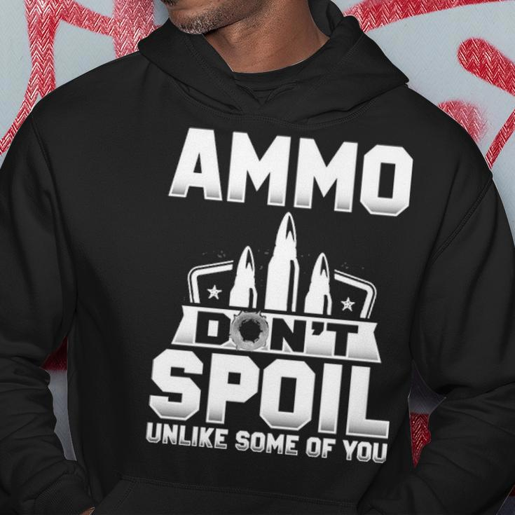 Ammo Dont Spoil Hoodie Funny Gifts