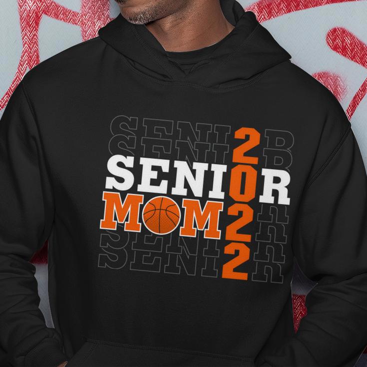 Basketball Senior Mom Class Of 2022 Basketball Lover Basketball Mom Hoodie Unique Gifts