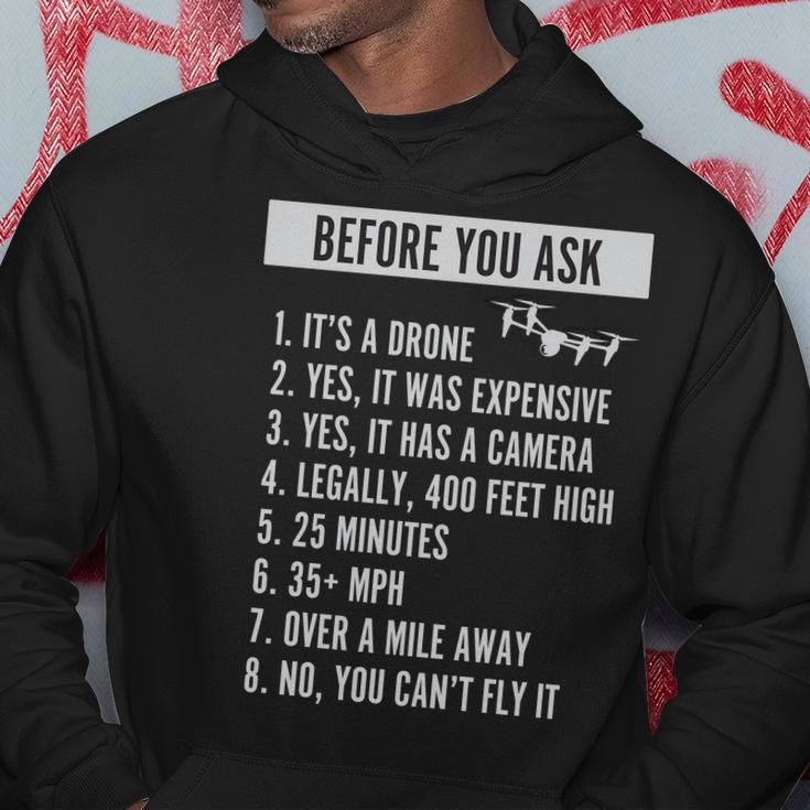 Before You Ask Drone Funny Drone Hoodie Unique Gifts