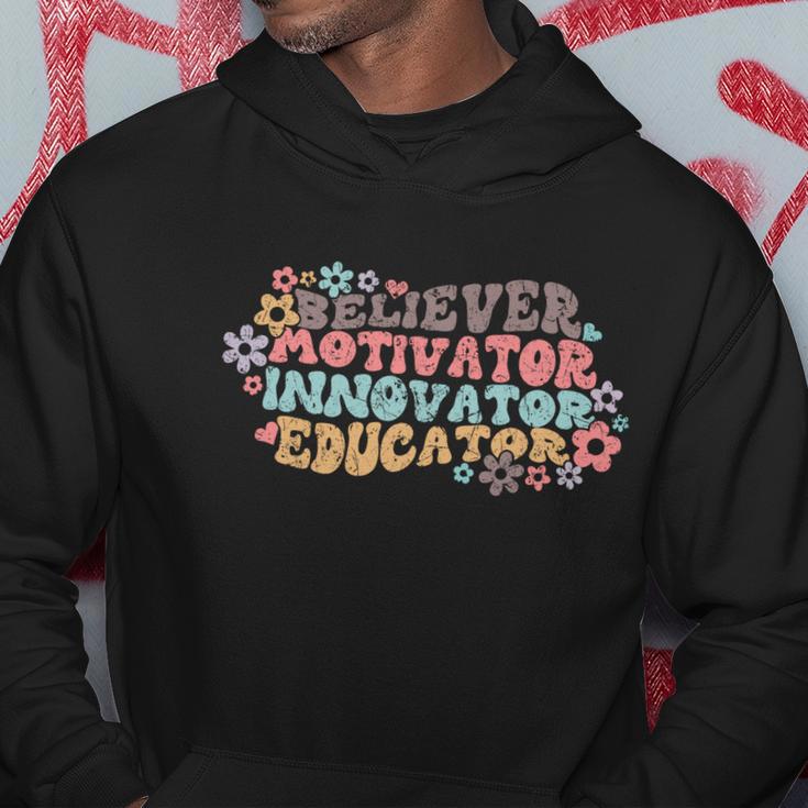 Believer Motivator Innovator Educator Teach Love Inspire Gift Hoodie Unique Gifts