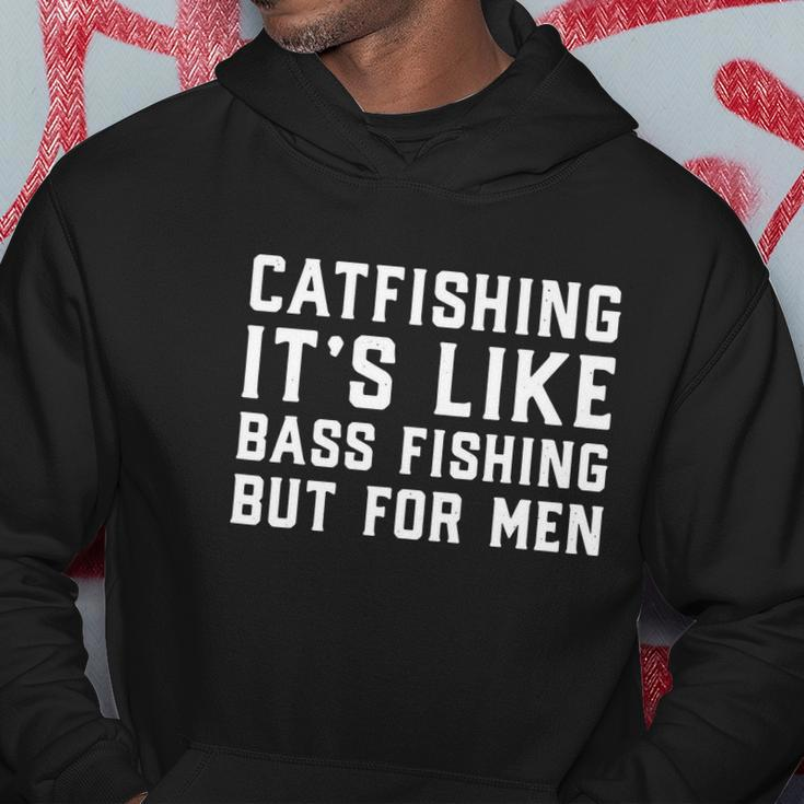 Catfishing Its Like Bass Fishing For Fishing Men Hoodie Personalized Gifts