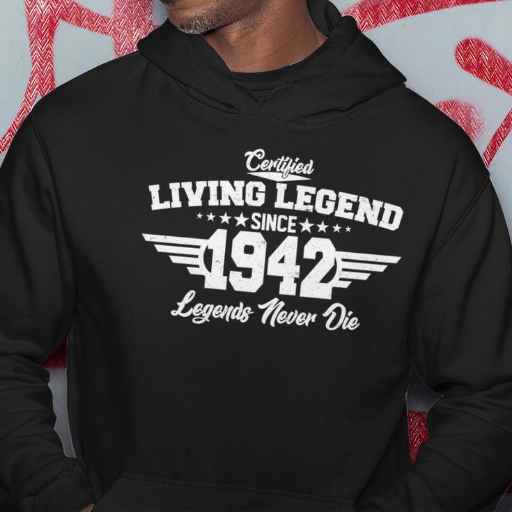 Certified Living Legend Since 1942 Legends Never Die 80Th Birthday Hoodie Unique Gifts