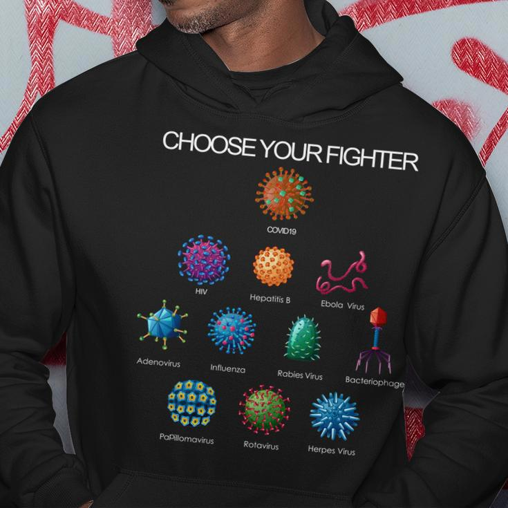 Choose Your Fighter Virus Flu Pandemic Hoodie Unique Gifts