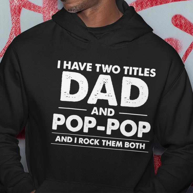 Dad And Pop Pop Hoodie Unique Gifts