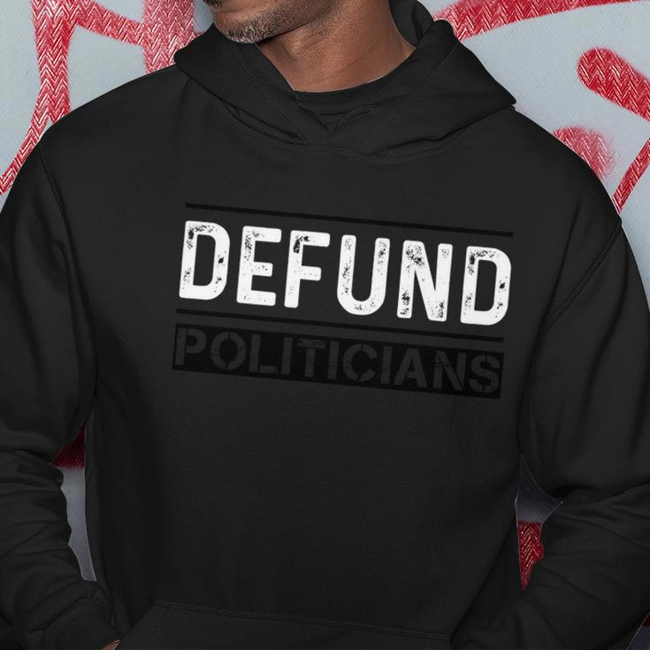 Defund The Politicians Libertarian Political Anti Government Hoodie Unique Gifts