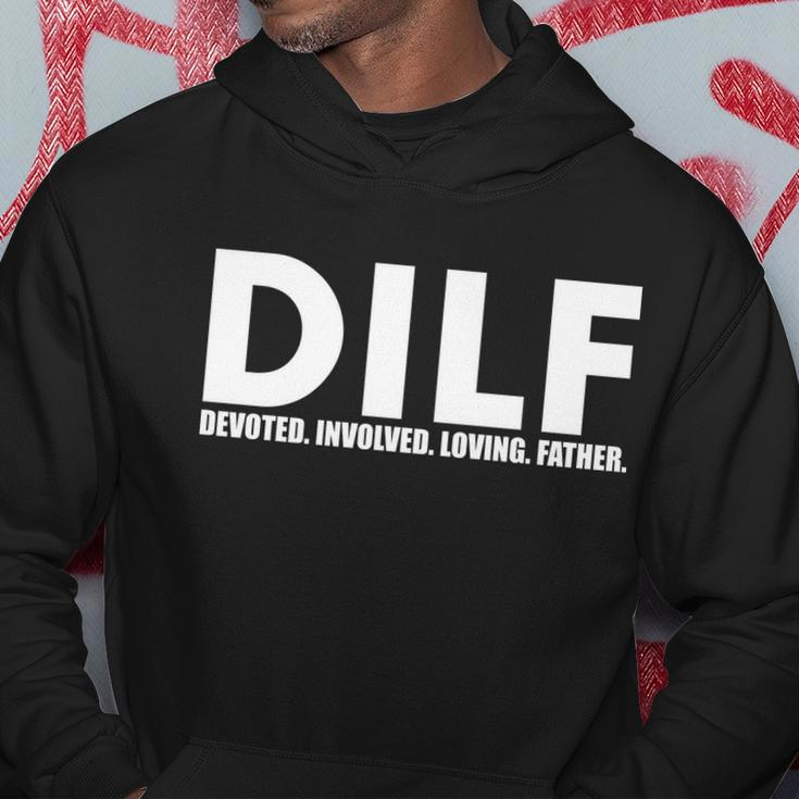 Dilf Devoted Involved Loving Father V2 Hoodie Unique Gifts