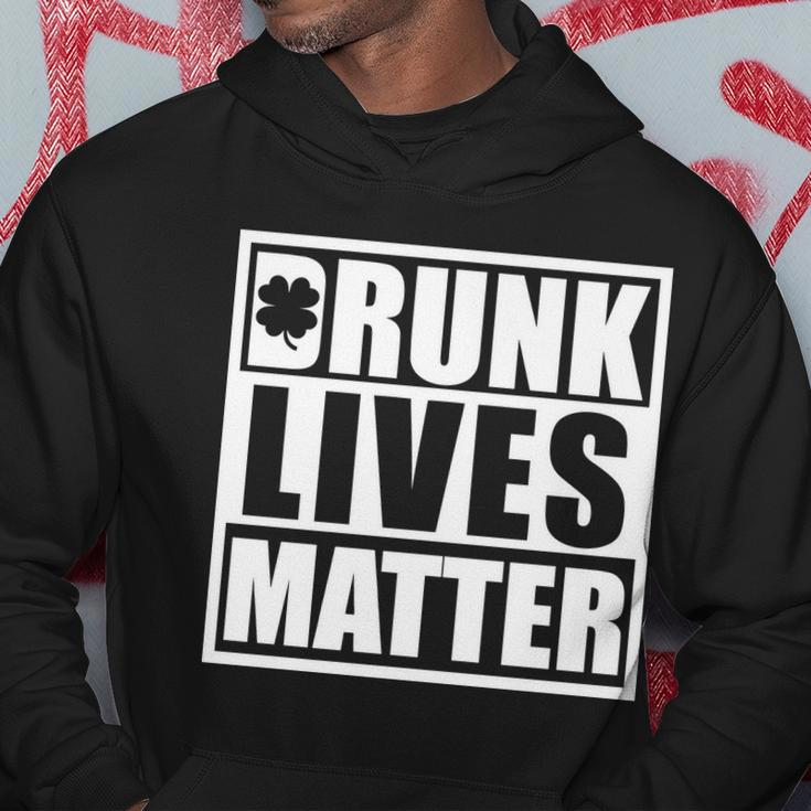 Drunk Lives Matter St Patricks Day Funny Saint Pattys Hoodie Personalized Gifts