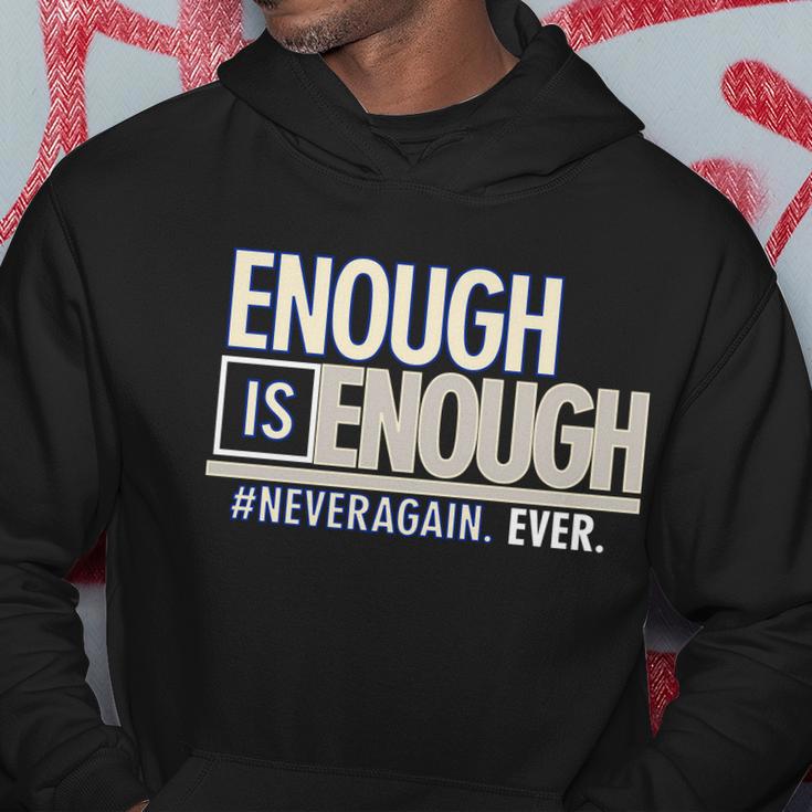 Enough Is Enough Never Again Hoodie Unique Gifts