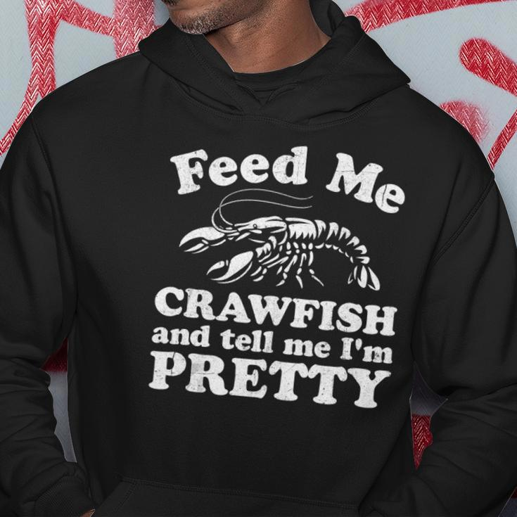 Feed Me Crawfish And Tell Me Im Pretty Funny Boil Mardi Gras Hoodie Unique Gifts