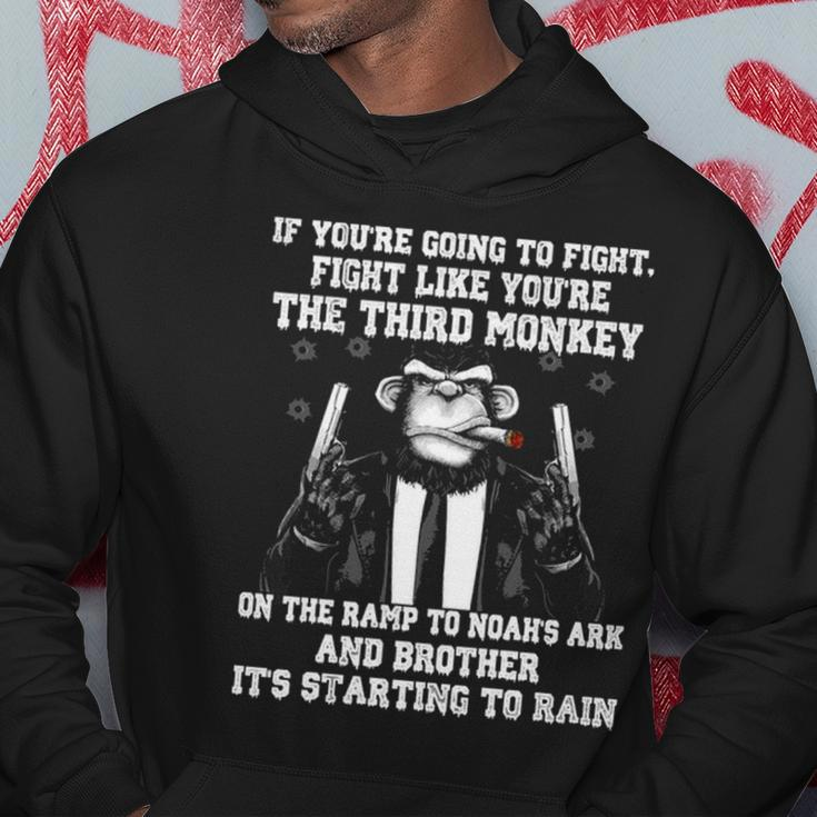 Fight Like The Third Monkey On Noahs Ark Hoodie Unique Gifts