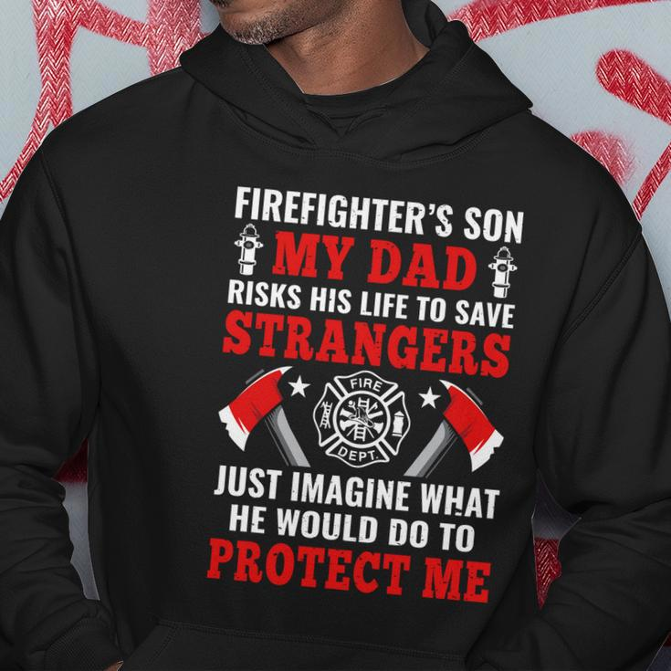 Firefighters Son My Dad Risks His Life To Save Stransgers Hoodie Unique Gifts