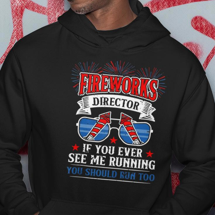 Fireworks Director Funny 4Th Of July For Men Patriotic Hoodie Unique Gifts