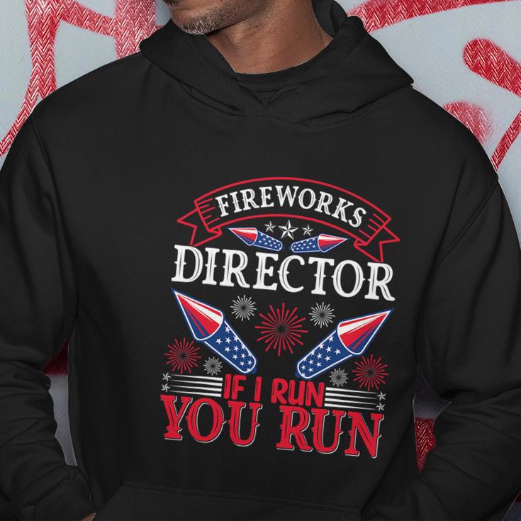 Fireworks Director Run Funny Fourth Of July 4Th Usa Freedom Hoodie Unique Gifts