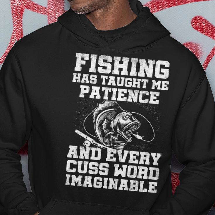 Fishing Has Taught Me Patience Hoodie Funny Gifts