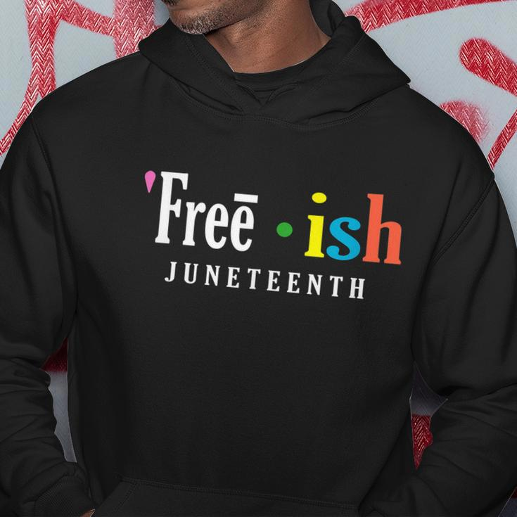 Freeish Juneteenth Since 1865 Independence Day Hoodie Unique Gifts