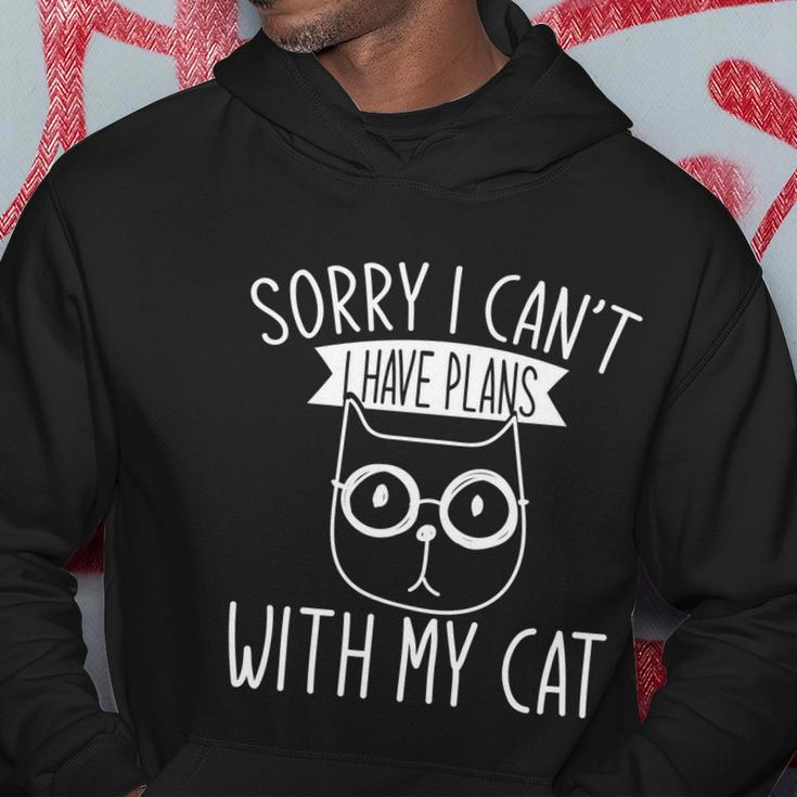 Funny Cat Person Sorry I Cant I Have Plans With My Cat Gift Hoodie Unique Gifts