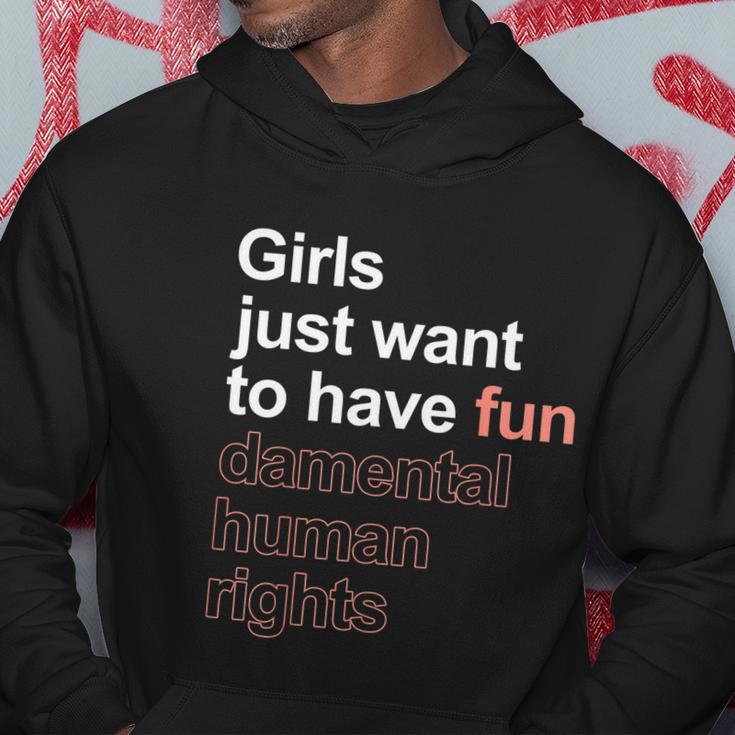 Girls Just Want To Have Fundamental Human Rights Feminist V2 Hoodie Unique Gifts