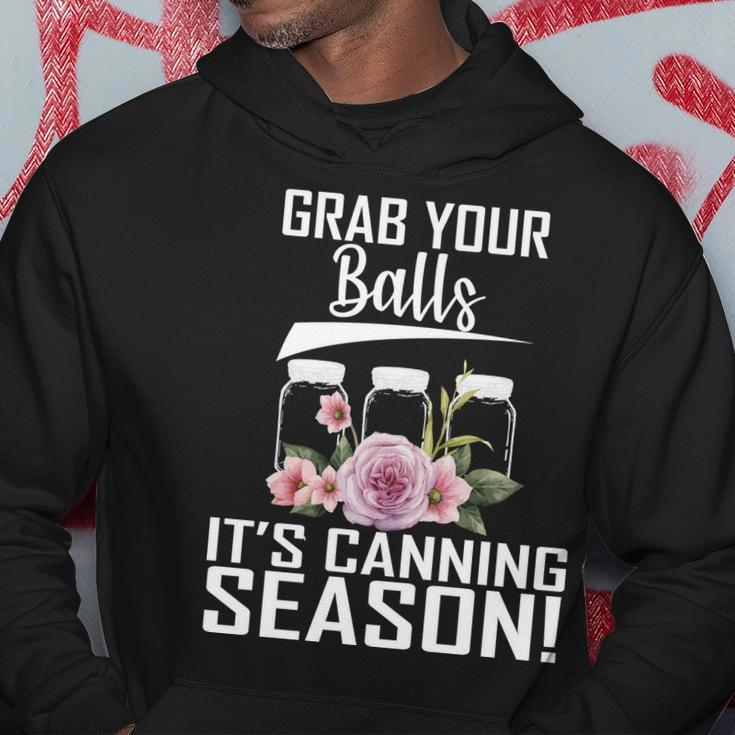 Grab Your Balls Its Canning Season Hoodie Unique Gifts