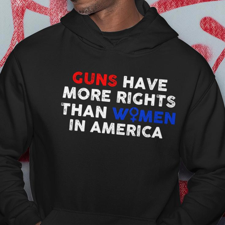 Guns Have More Rights Than Women In America Pro Choice Womens Rights V2 Hoodie Unique Gifts