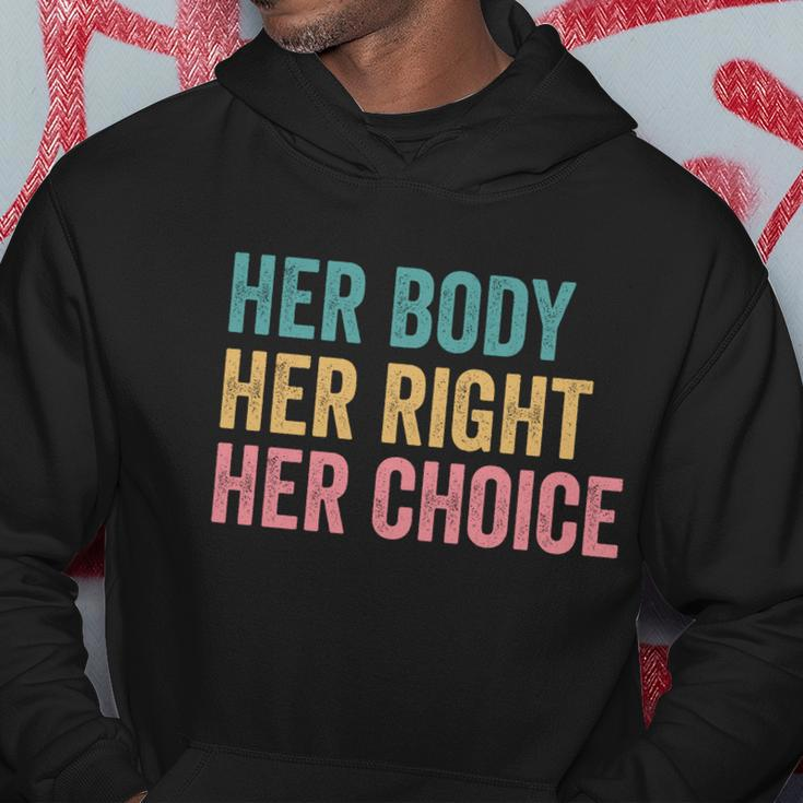 Her Body Her Right Her Choice Pro Choice Reproductive Rights Gift Hoodie Unique Gifts