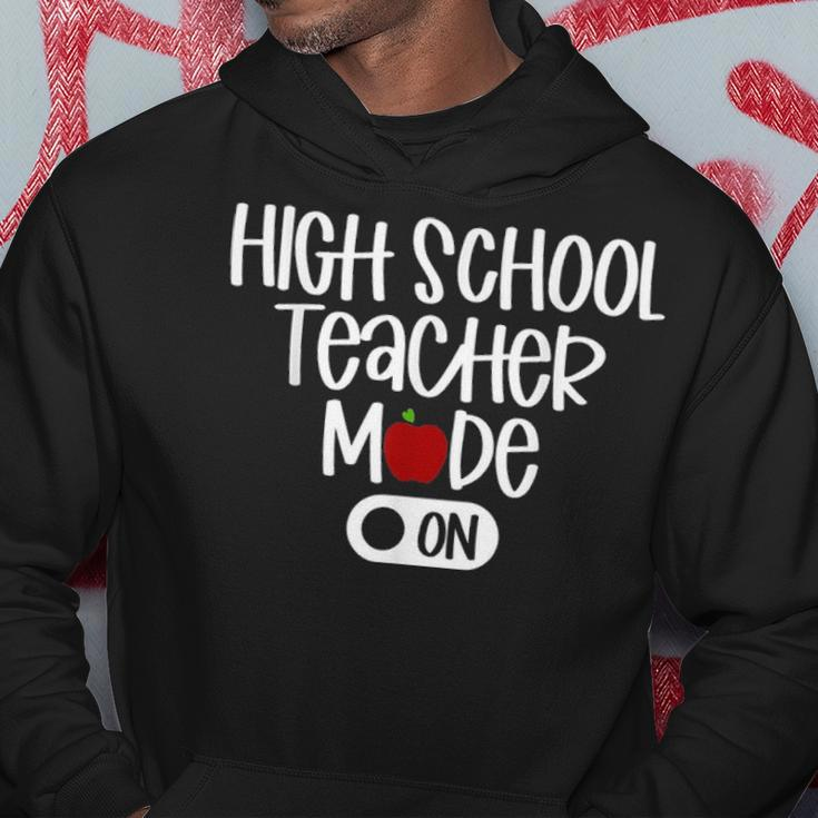 High School Teacher Mode On Back To School Men Hoodie Personalized Gifts