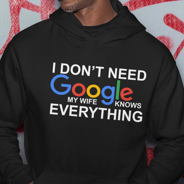 I Dont Need Google My Wife Knows Everything Hoodie Unique Gifts