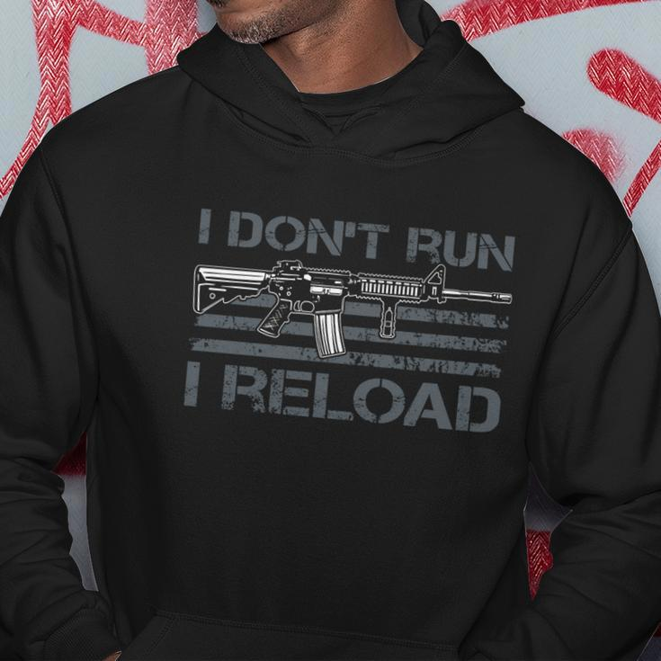 I Dont Run I Reload Funny Gun Owner Pro Guns On Back Tshirt Hoodie Unique Gifts