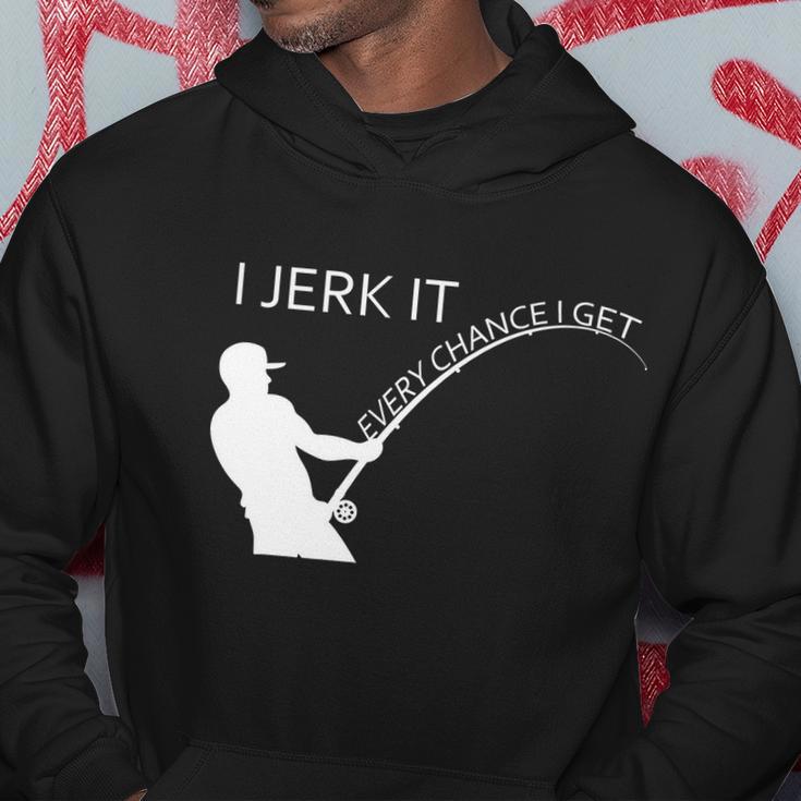 I Jerk It Funny Fishing Pole Tshirt Hoodie Unique Gifts