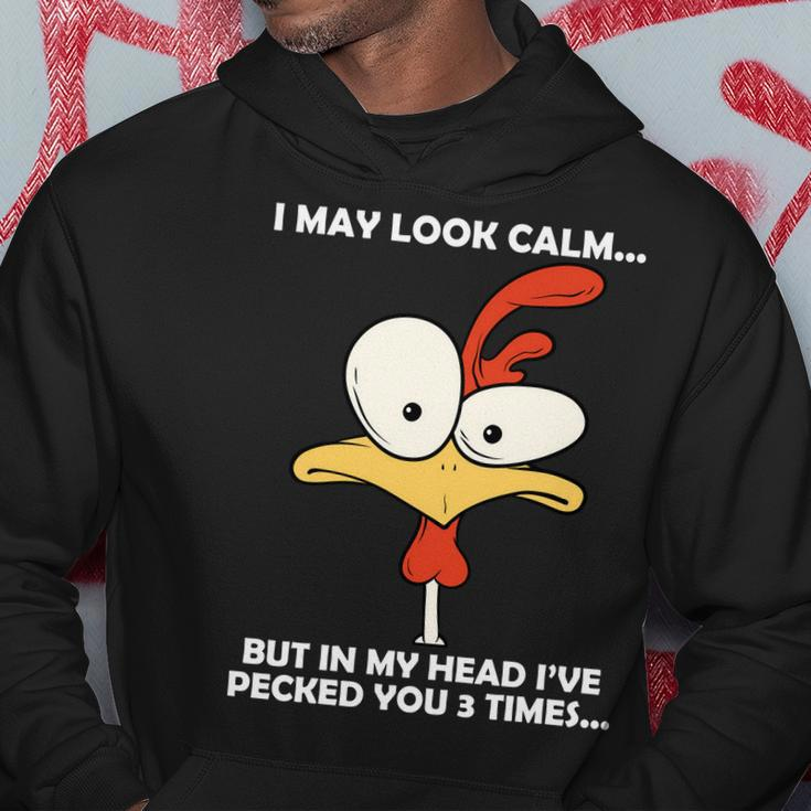 I May Look Calm But In My Head Ive Pecked You 3 Times Tshirt Hoodie Unique Gifts