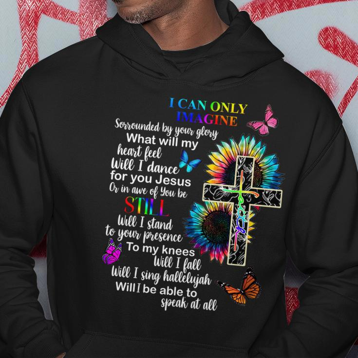 I Only Can Imagine Faith Christian Jesus God Hoodie Unique Gifts